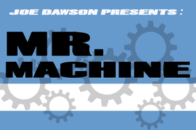 mr. machine 1